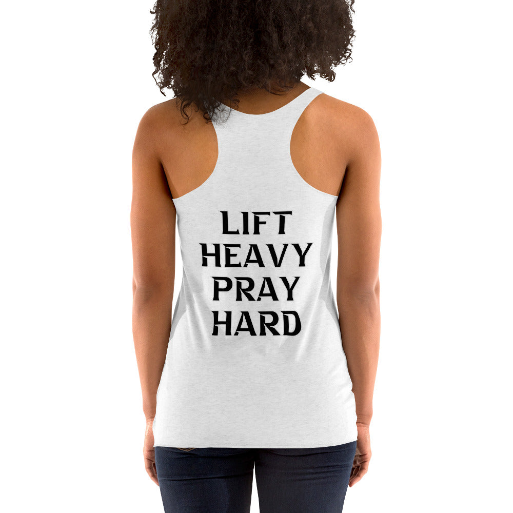 Lift Heavy Pray Hard Women's Racerback Tank